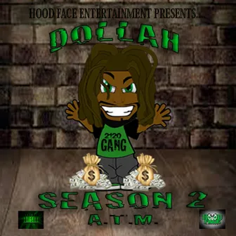 Dollah Season 2: A.T.M by Dollah Dollah