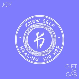 Joy by Gift Of Gab