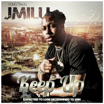 Keep Up by JMilli