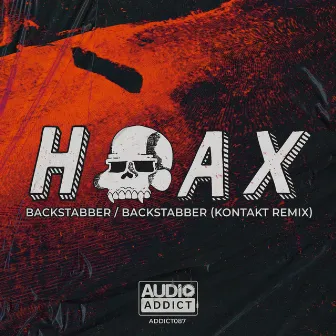 Backstabber / Backstabber (Kontakt Remix) by Hoax