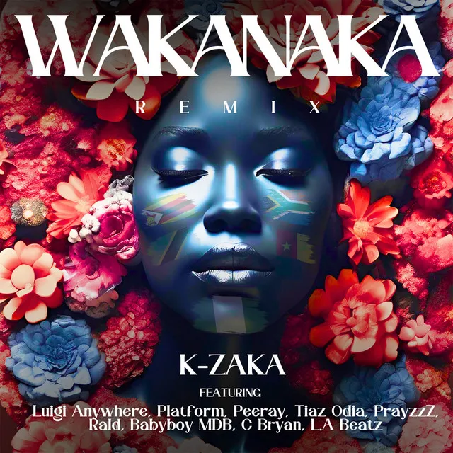 Wakanaka (feat. Peeray, Tiaz Odia, PrayzzZ, Rald, Babyboy MDB, C Bryan & LA Beatz) - Remix