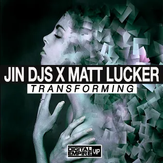 Transforming by JIN DJs