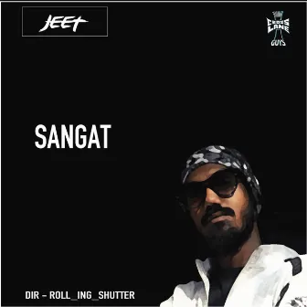 Sangat by JEET