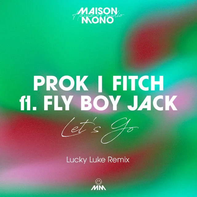 Let's Go - Lucky Luke Remix