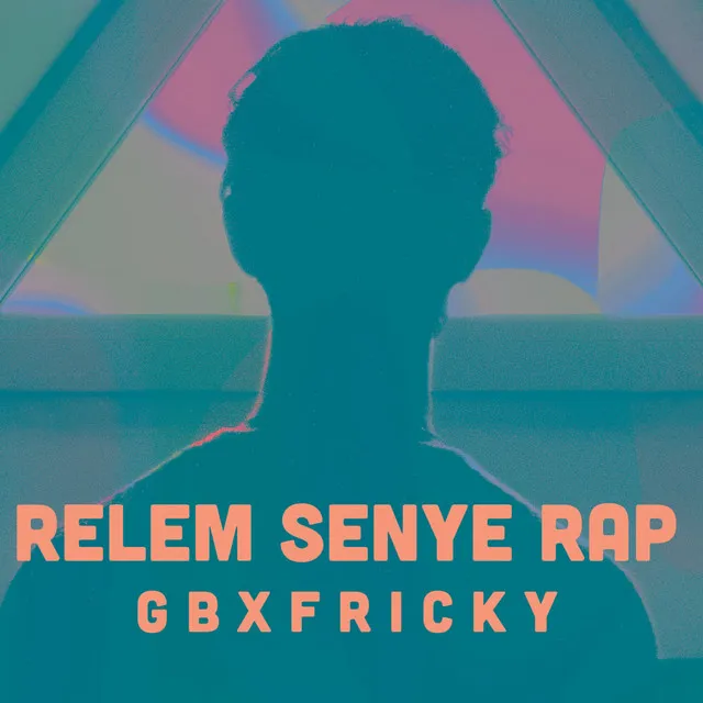 Relem Senye Rap