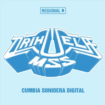 Cumbia Sonidera Digital by Orihuela M.S.S.