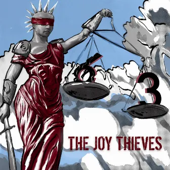 6 To 3 by The Joy Thieves