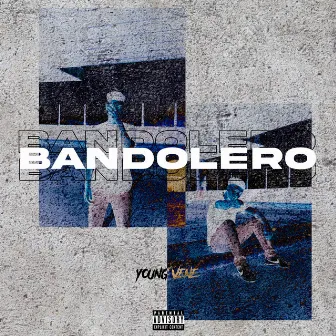 Bandolero by Young Vene