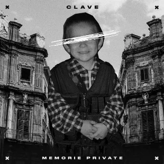 MEMORIE PRIVATE by Clave