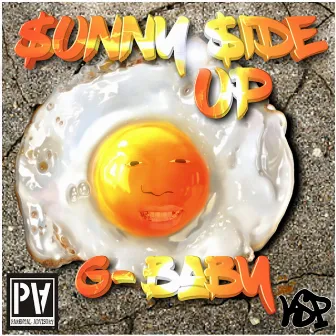 $unny $ide Up by G-Baby