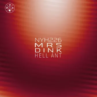 Hell Ant EP by Mrs Dink