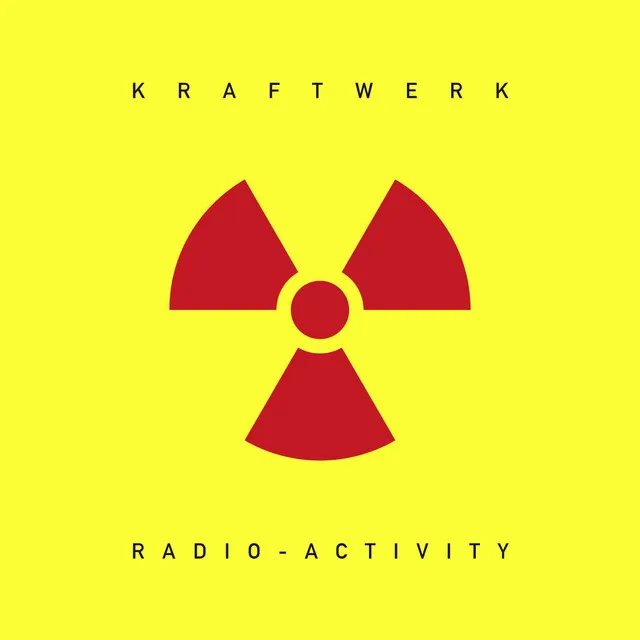 Radioactivity - 2009 Remaster