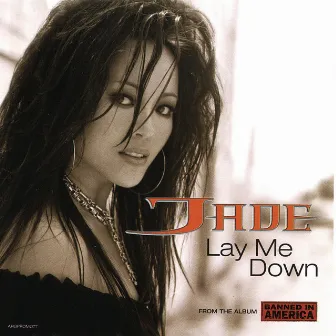 Lay Me Down by Jade