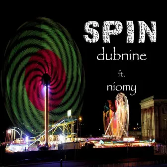 Spin by Dubnine