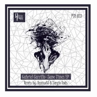 Some Times EP by Gabriel Carrillo