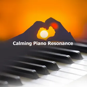 Calming Piano Resonance by Romantic Piano Ensemble