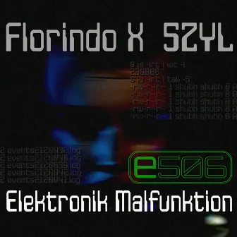 Elektronik Malfunktion by 5ZYL