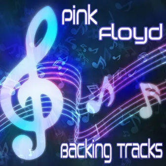 Pink Floyd : Backing Tracks by Unknown Artist