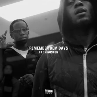 Remember Dem Days by MKofi