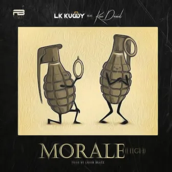 Morale (High) by Lk Kuddy