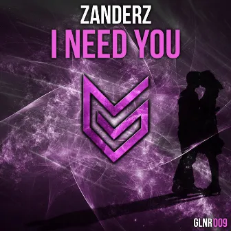 I Need You by ZanderZ