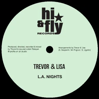 L.A. Nights by Trevor & Lisa