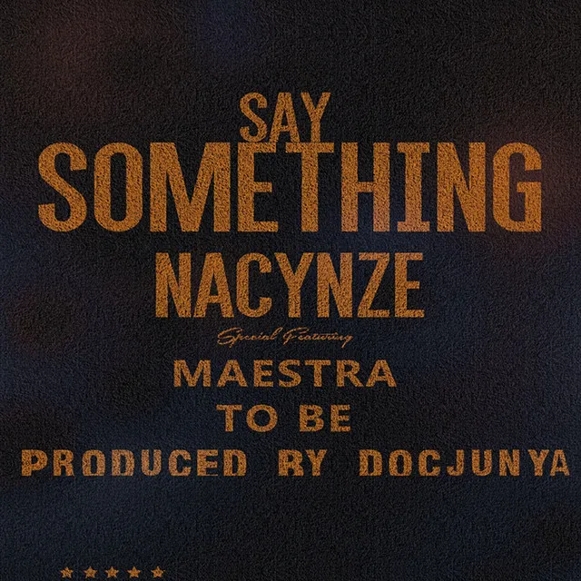 Say Something