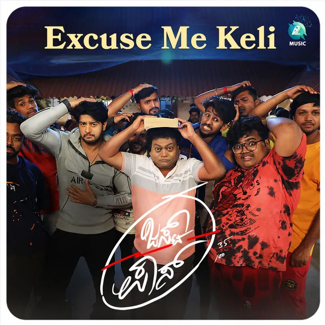 Excuse Me Keli - From "Just Pass"