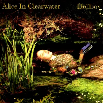 Alice In Clearwater by Dollboy