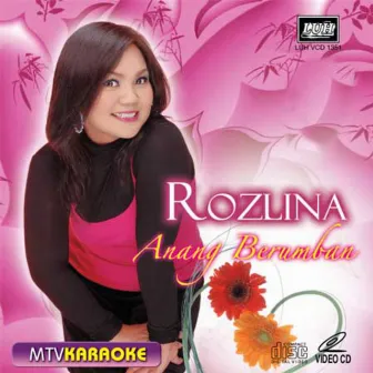 Anang Berumban (Rozlina) by Rozlina