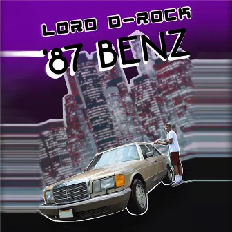 87 Benz by Lord D-Rock