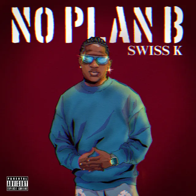 NO PLAN B