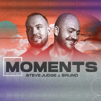 Moments by Steve Judge