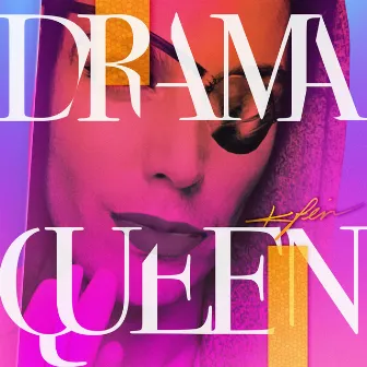 Drama Queen by Kfir