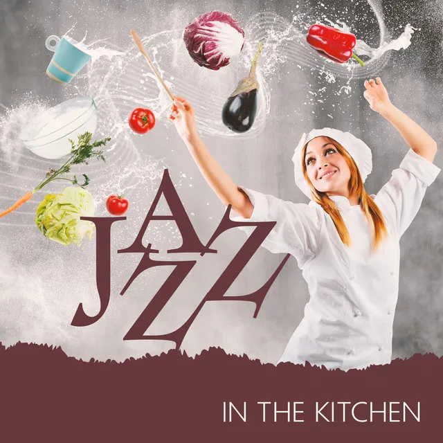 Jazz In The Kitchen