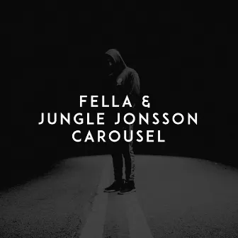 Carousel by Jungle Jonsson