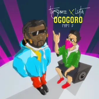 Ogogoro 2 by Tusure