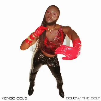 Below the Belt by Kenzo Cole