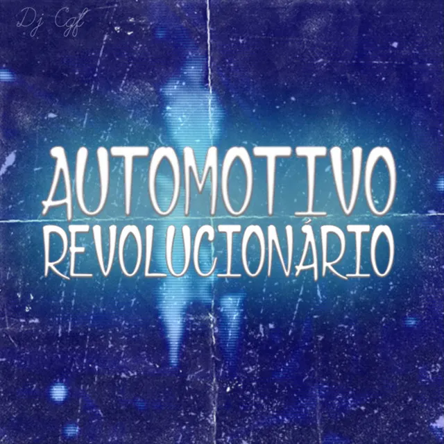 AUTOMOTIVO REVOLUCIONÁRIO