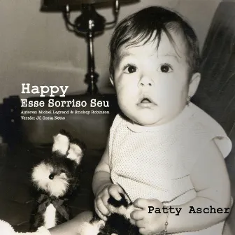 Esse Sorriso Seu (Happy) by Patty Ascher