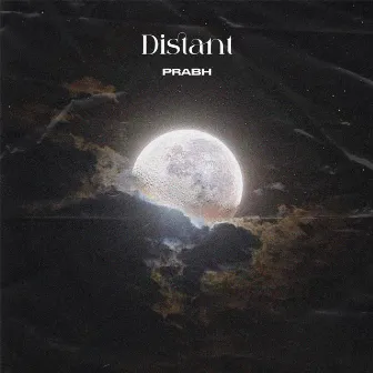 Distant by Prabh Singh