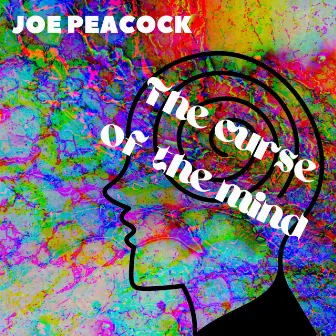 The curse of the mind by Joe Peacock