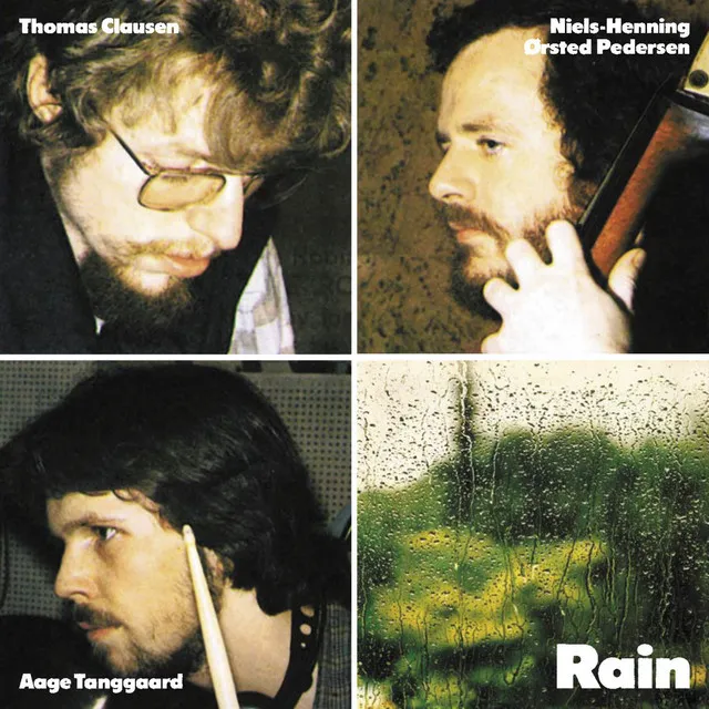 Rain (feat. N.H. Ørsted Pedersen)