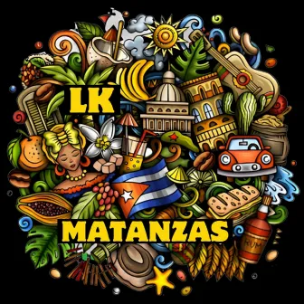 Matanzas by LK