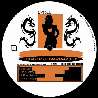 Furia Naranja Ep by Sofia Duz