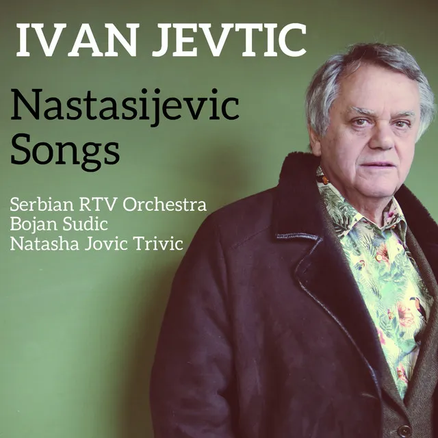 Nastasijevic Songs