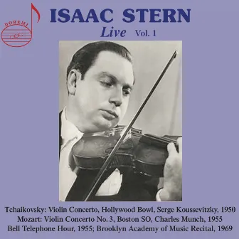 Isaac Stern, Vol. 1 (Live) by Alexander Zakin