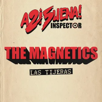 Las Tijeras by The Magnetics