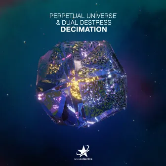 Decimation by Perpetual Universe