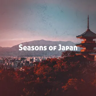 Seasons of Japan by 